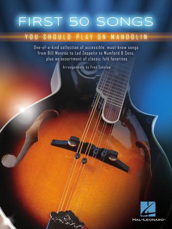 First 50 Songs You Should Play on Mandolin Hal Leonard Corporation Music Books for sale canada