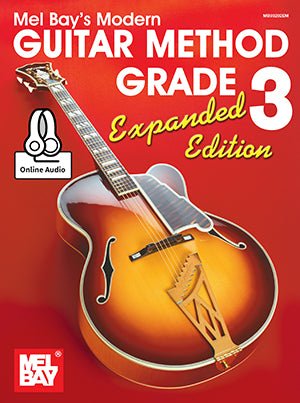 Mel Bay's Modern Guitar Method, Grade 3, Expanded Edition Book & Online Audio Mel Bay Publications, Inc. Music Books for sale canada