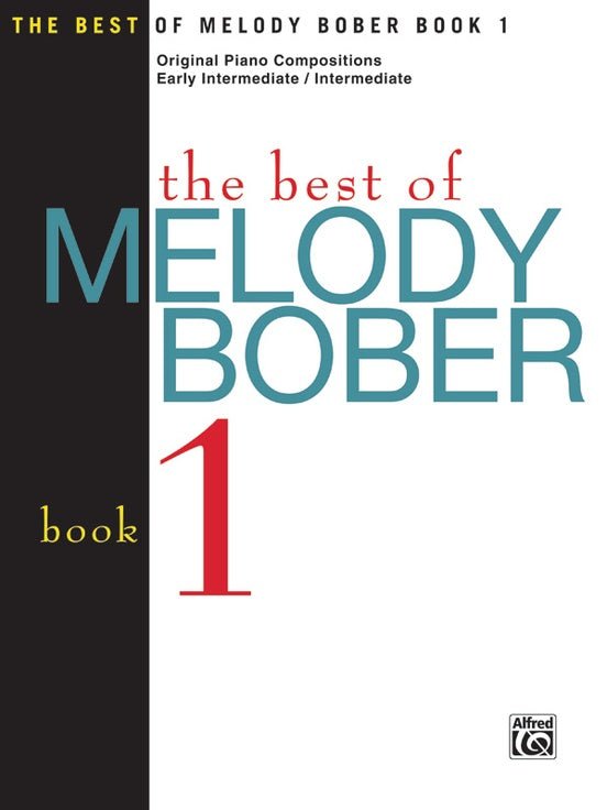 The Best of Melody Bober, Book 1 Default Alfred Music Publishing Music Books for sale canada