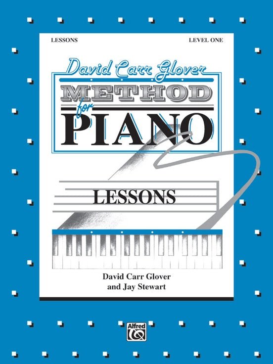 David Carr Glover Method for Piano: Lessons, Level 1 Alfred Music Publishing Music Books for sale canada