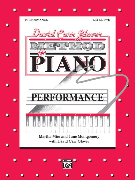 David Carr Glover Method for Piano: Performance, Level 2 Alfred Music Publishing Music Books for sale canada