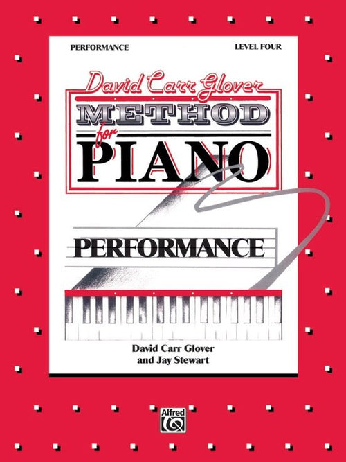 David Carr Glover Method for Piano: Performance, Level 4 Alfred Music Publishing Music Books for sale canada