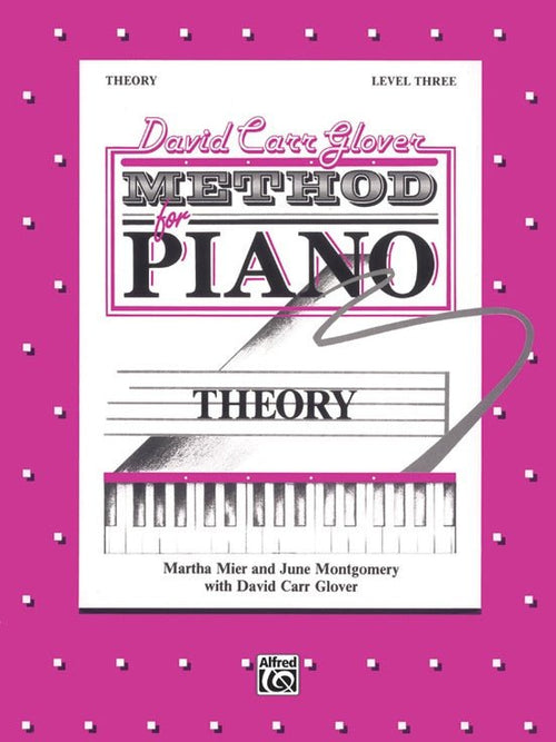 David Carr Glover Method for Piano: Theory, Level 3 Alfred Music Publishing Music Books for sale canada