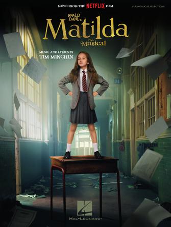 ROALD DAHL'S MATILDA – THE MUSICAL Hal Leonard Corporation Music Books for sale canada